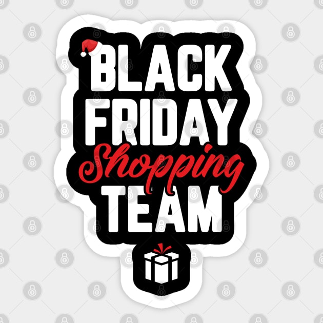 Black Friday Shopping Team Funny Christmas Sticker by trendingoriginals